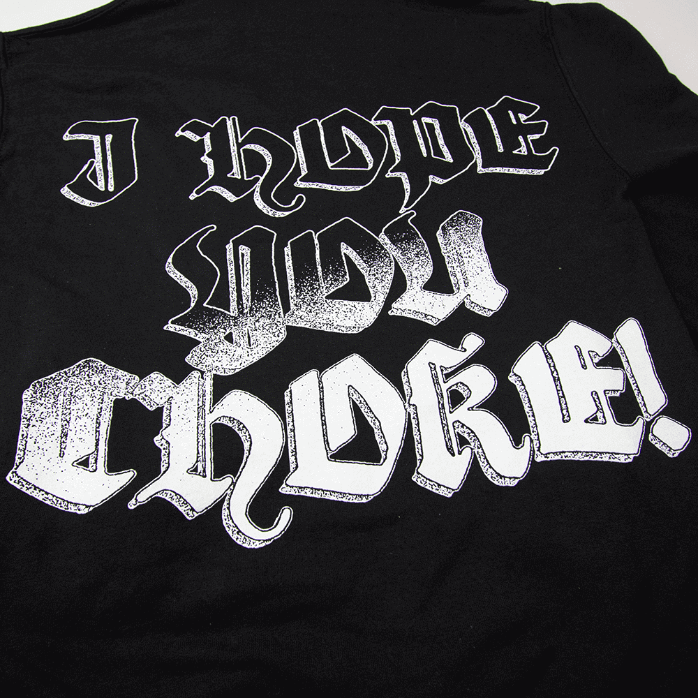 I Hope You Choke Hoodie - Black image 5